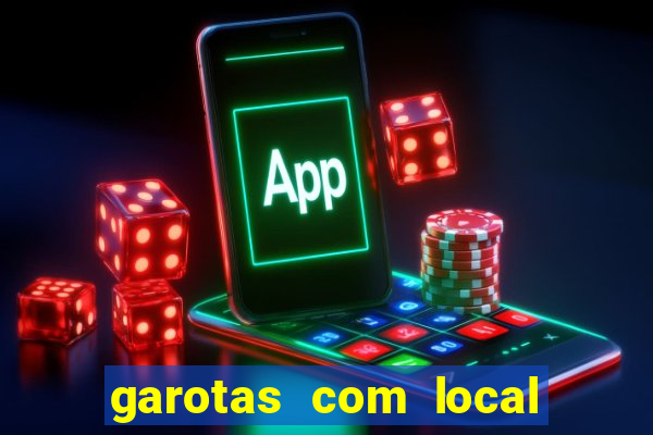 garotas com local em santos